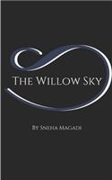Willow Sky