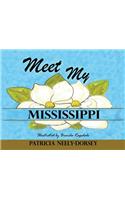 Meet My Mississippi: Expanded Edition