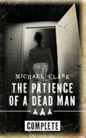 Patience of a Dead Man