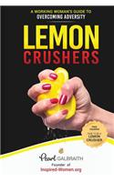 Lemon Crushers