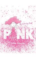 Pink- The Coloring Book
