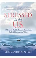 Stressed in the U.S.
