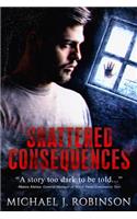 Shattered Consequences