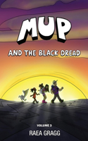 Mup and the Black Dread