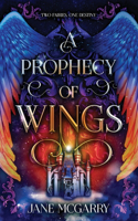 Prophecy of Wings