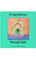 A Yoga Journey Through India