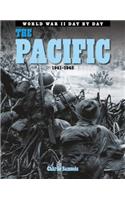 The Pacific 1941-1945: (WW11 Day by Day)