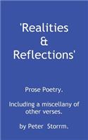 Realities & Reflections