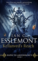 Kellanved's Reach: Path to Ascendancy Book 3(3 Path to Ascendancy)