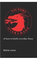 Victory Over Chaos