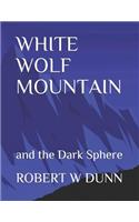 White Wolf Mountain