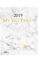 2019 My Big Plans: A Journal for Modern Living