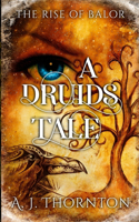 Druids Tale