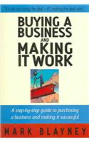 Buying A Business & Making It Work