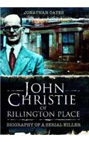 John Christie of Rillington Place