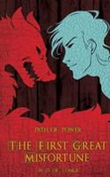 Path of Power: The Great Misfortune