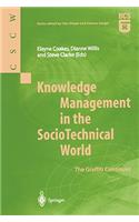 Knowledge Management in the Sociotechnical World