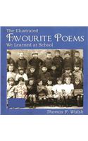 The Illustrated Favourite Poems We Learned at School