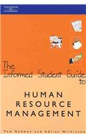 The Informed Student Guide To Human Resource Management