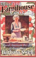 Old-Time Farmhouse Cooking