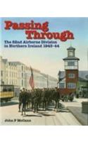 Passing Through: The 82nd Airborne Division in Ireland, 1943-44