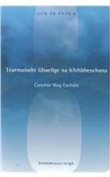 Tearmaiocht Ghaeilge Na Athbheochana