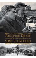 'Recollections of an Argyllshire Drover' and Other West Highland Chronicles