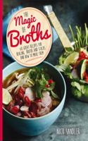 The Magic of Broths