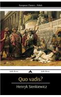 Quo Vadis?