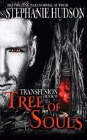 Tree of Souls: (6 The Transfusion Saga)
