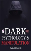 Dark Psychology & Manipulation