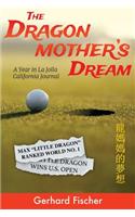 The Dragon Mother's Dream