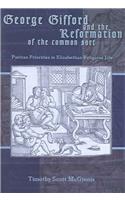 George Gifford and the Reformation of the Common Sort