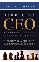 High Tech CEO Business Success Strategies