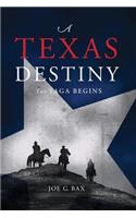 Texas Destiny