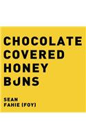 Chocolate Covered Honey Buns