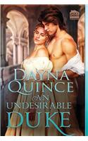 An Undesirable Duke
