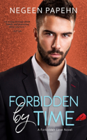 Forbidden by Time: (3 Forbidden Love)
