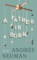 Father Is Born