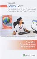 Lippincott CoursePoint for Andrews and Boyle: Transcultural Concepts in Nursing Care