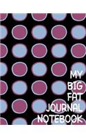 My Big Fat Journal Notebook Big Circles Pink and Grey: Jumbo Sized Ruled Notebook Journal - 300 Plus Lined and Numbered Pages With Index For Journaling, Writing, Planning and Doodling In Large 8.5 by 11 (40 Jumbo Lined Journal)