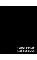 Large Print Address Book: Black, 3 Addresses per Page - 300 Address - Great Quality Super Easy to Read - (Letter size 8.5 x 11 Inches) 100 Pages - 001(1 Address Book)