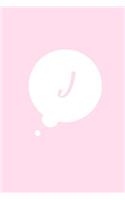 J: 6 x 9 Journal Notebook, Initial "J" Monogram Comic Book Bubble, Pink Cover, Blank Lined Journal (Diary, Daily Planner), 110 Durable Pages, Journal t