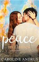 Peace in Flames