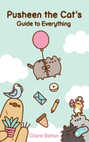 Pusheen the Cat's Guide to Everything: (I Am Pusheen)