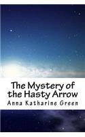 The Mystery of the Hasty Arrow