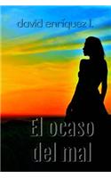 ocaso del mal
