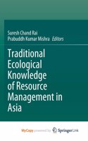 Traditional Ecological Knowledge of Resource Management in Asia