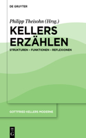 Kellers Erzählen