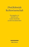 (Post)Koloniale Rechtswissenschaft